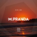 M.Pravda - Graal Radio Faces (24.10.2021)