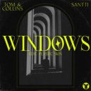 Tom & Collins, Santti feat. Plastic Skin - Windows