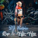 DJ Retriv - Rap & Hip-Hop vol. 25 ()
