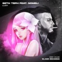 Seth Teph & Nomeli - Lucy ()