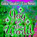 Eddie Amador & Coco Street - Joy To The World (Acapella)