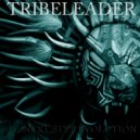 Tribeleader - NEXT LEVEL EVOLUTION (Original Mix)