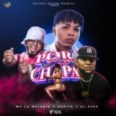 WG La Melodia & Sarita & El Pepo Show - Esa Chapa ()