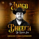 Abraham y Sus Campesinos - Corrido de Chencho ()