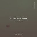 Jay Aliyev - Forbidden Love