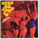 Musique - Keep On Jumpin\' (Mikeandtess Edit 4 Friends)