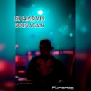 DJ HARVIS - Born Again (Podcast)