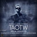 Ryui Bossen - TAOTW 115 [In Support Of The Roman Messer Written In The Stars Album] (23.11.2021) ()