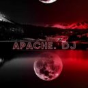 Apache. Dj - Undeground music ()