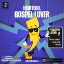 HIGHTECH (ARG) - Gospel Lover (Original Mix)