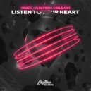 ONEIL & NALYRO & Meldom - Listen To Your Heart (Original Mix)
