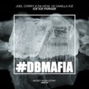 Joel Corry x Da Hool Vs Vanilla Ice - Ice Ice Parade