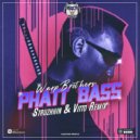 Warp Brothers - Phatt Bass