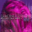 Reve - SKIN 2 SKIN