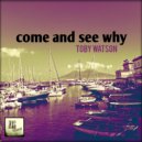 Toby Watson - Six months (Original mix)