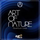 Art of Nature - Quantum Leap (Extended Mix)