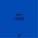 Serge:Ok - Closer (Original Mix)
