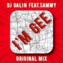 DJ GALIN feat.Sammy - I\'m Gee (Original Mix)