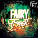 DJ MASALIS - FAIRY FORREST Podcast #01 ()