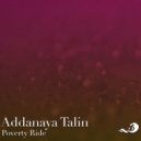Addanaya Talin - Poverty Ride (Original mix)
