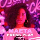 Maeta - doesn’t mean a thing