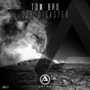 Tom Bro - Our Disaster