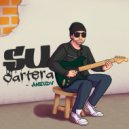Aneudy Sr. Guitarra - Su Cartera (Original Mix)