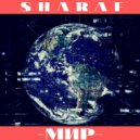 SHARAF - Мир (Original Mix)