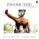 Don Luciano feat.Dj Bakk3 x Buja - Thank You (Mama) (Original Mix)