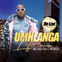 De Lue ft.Machiina SA & MoDeva - Umhlanga Life