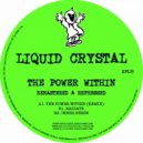 Liquid Crystal - Inner Sense