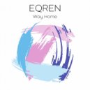 Eqren - Way Home