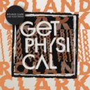 Roland Clark - I Am Your Friend