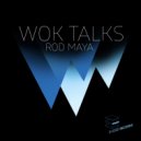 Rod Maya - Too Much Cold