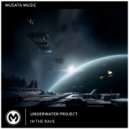 UnderWater Project - In The Rave (Radio Edit)