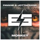 Pavane & JottaFrank - Monkey