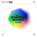 Kolombo - Best of Otherwise Records