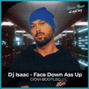 DJ Isaac - Face Down Ass Up (Giovi Bootleg)