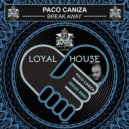 Paco Caniza - Break Away (Original Mix)