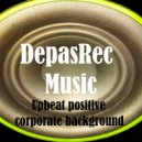 DepasRec - Upbeat positive corporate background ()