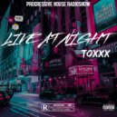 TOXXX - LIVE AT NIGHT vol.4 ()