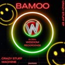 BAMOO - Machine