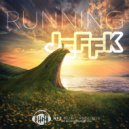 JEFFK - Running (JEFFK & Ron van den Beuken Remix)