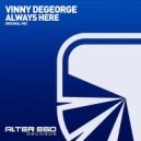 Vinny DeGeorge - Always Here (Radio Edit)