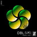 dBL (UK) - Gotta Say (Original Mix)