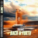 Phyric - Back N Forth (Extended Mix)