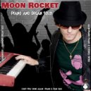 Moon Rocket, TSOS, Toni Economides - Hammondish (Hammond C-3 Organ Solo)