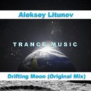 Aleksey Litunov - Drifting Moon (Original Mix)