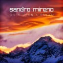 Sandro Mireno - Once Upon A Dream (Original Mix)