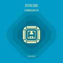 Zetacode - Turnover (Original Mix)